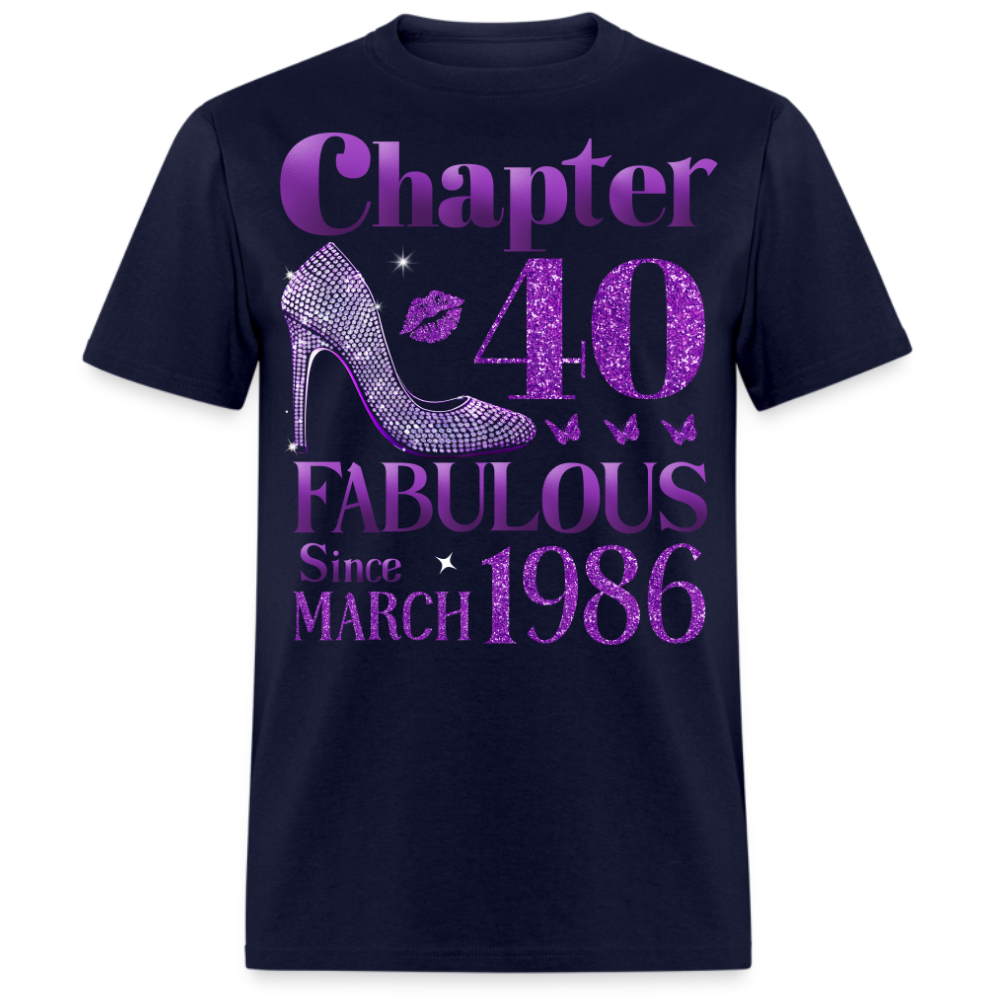 CHAPTER 40 FAB SINCE MARCH 1986 UNISEX SHIRT