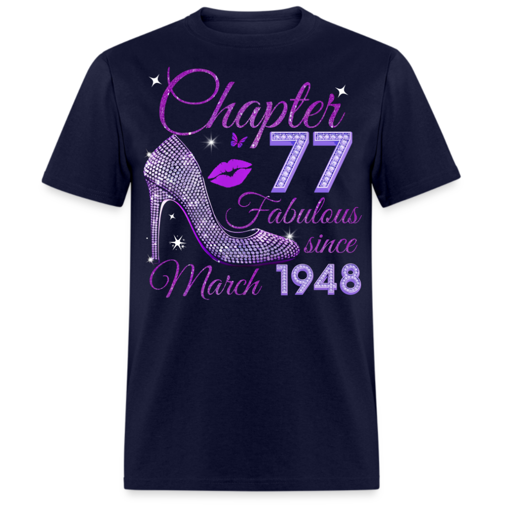 CHAPTER 77 FABULOUS SINCE MARCH 1948 UNISEX SHIRT