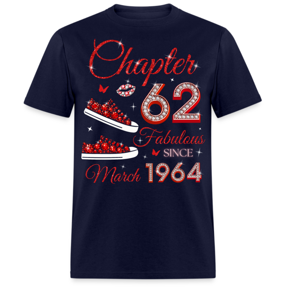CHAPTER 62 FAB SINCE MARCH 1964 (SNEAKER) UNISEX SHIRT