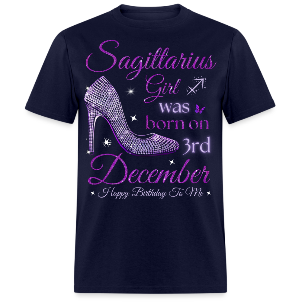 SAGITTARIUS GIRL WAS BORN ON 3RD DECEMBER UNISEX SHIRT