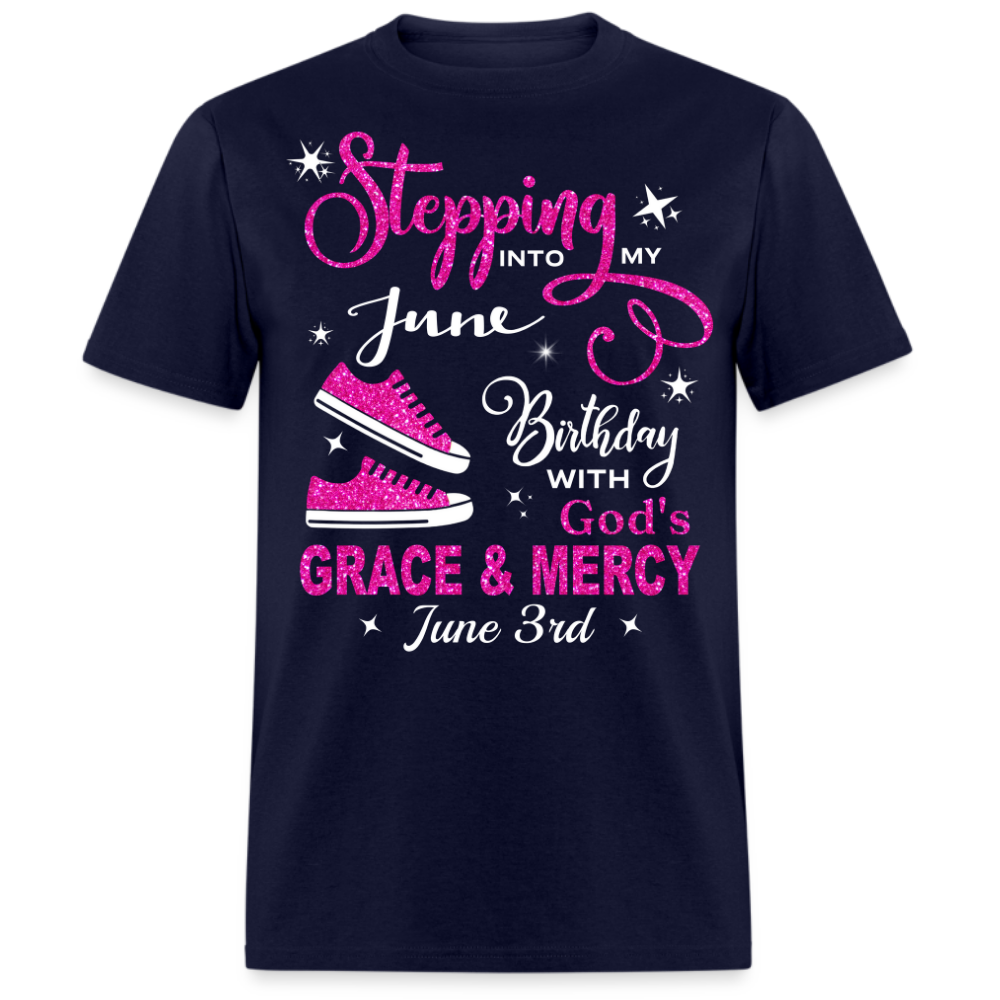 STEPPING INTO MY 03 JUNE BIRTHDAY UNISEX SHIRT