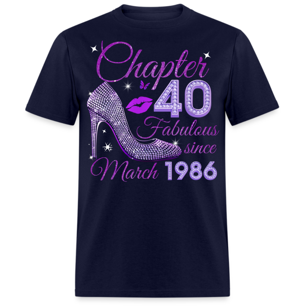 CHAPTER 40 FABULOUS SINCE MARCH 1986 UNISEX SHIRT