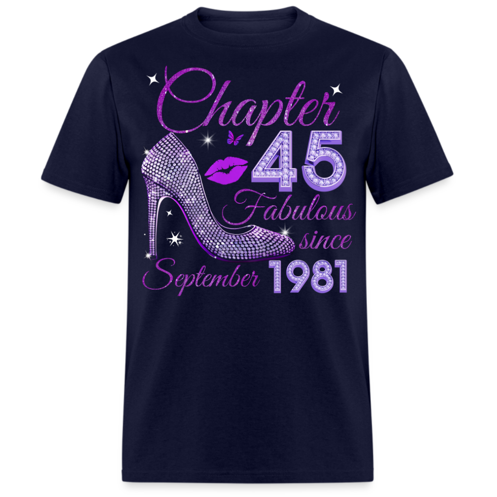CHAPTER 45 FABULOUS SINCE SEPTEMBER 1981 UNISEX SHIRT