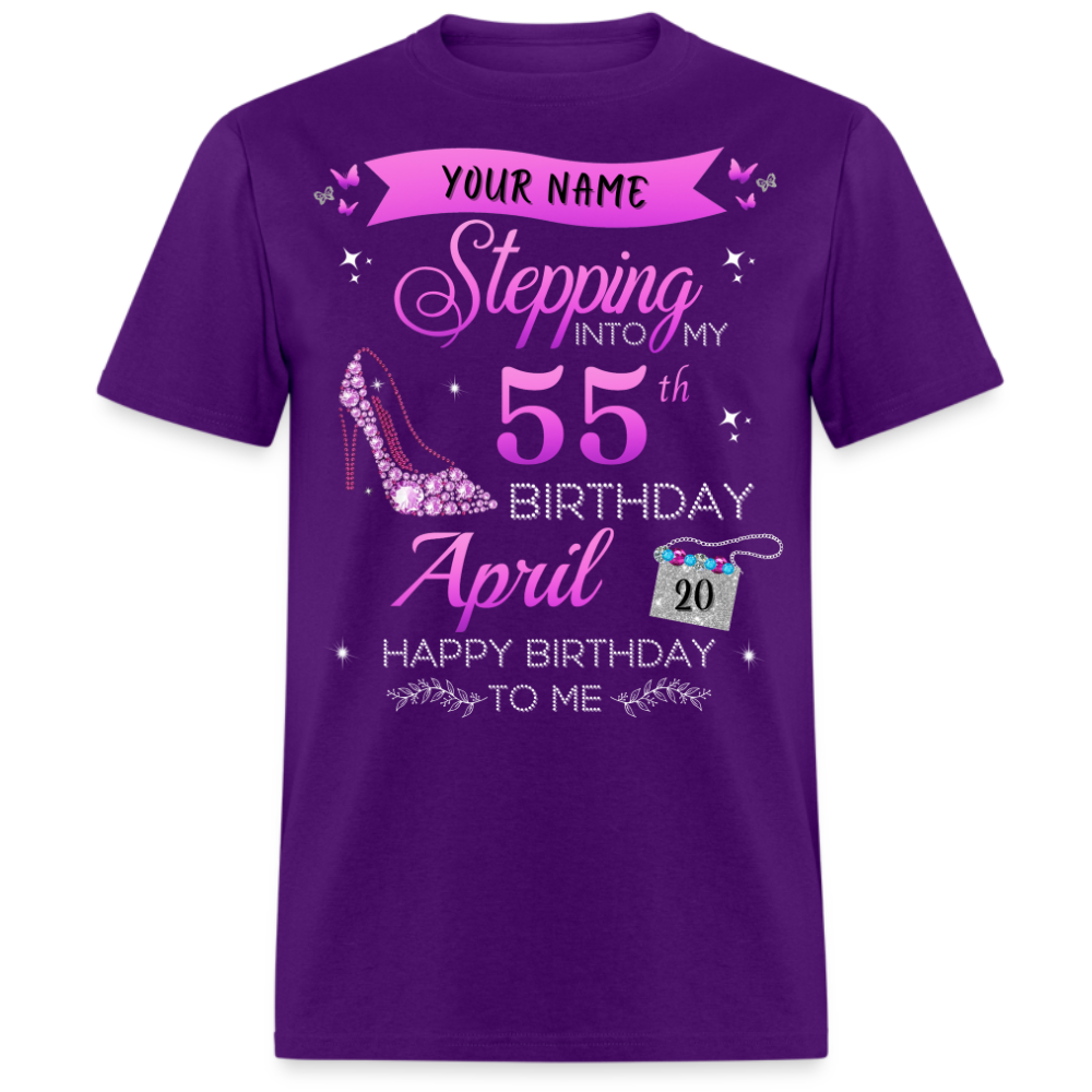 PERSONALIZABLE APRIL STEPPING BIRTHDAY UNISEX SHIRT