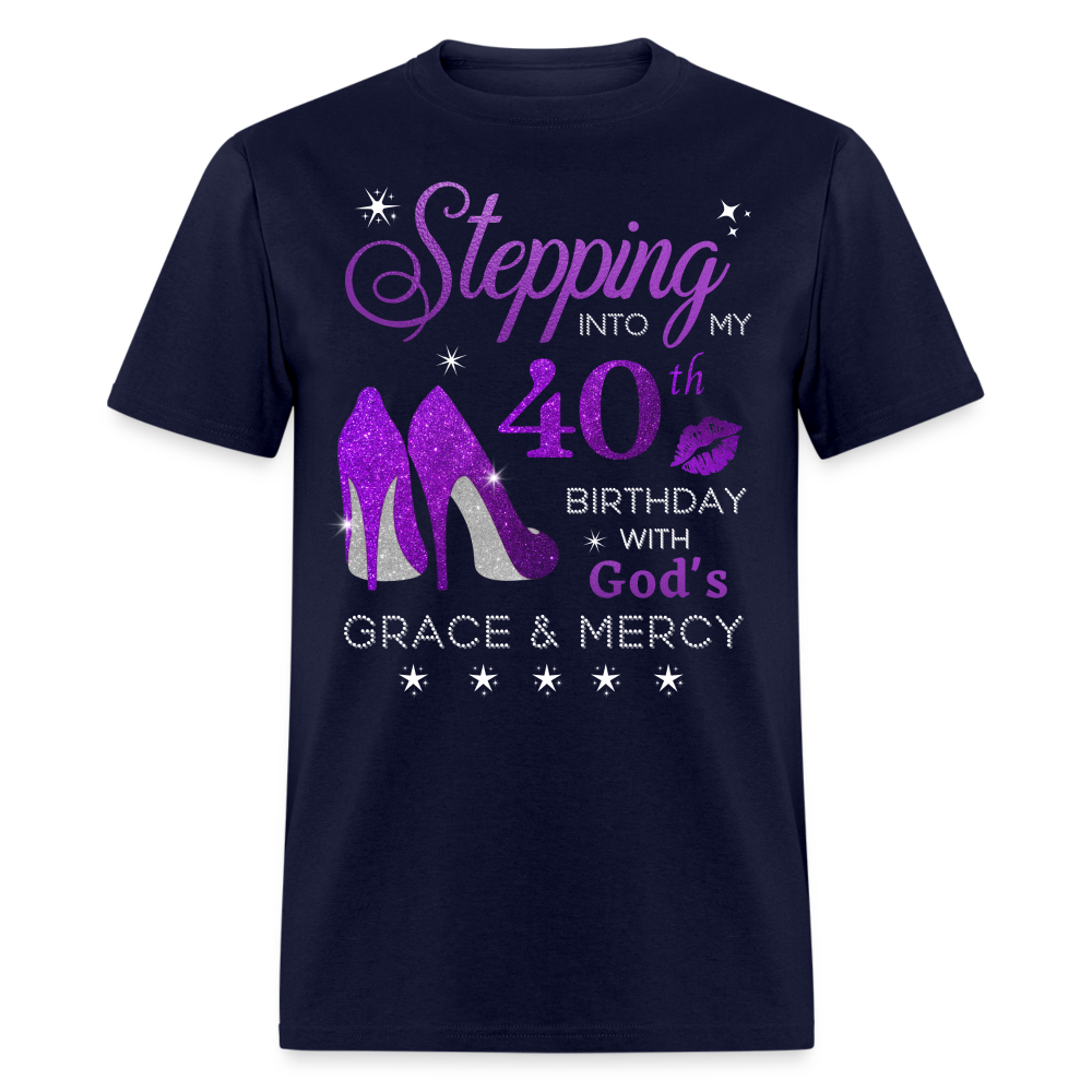 40TH BIRTHDAY WITH GOD'S GRACE & MERCY UNISEX SHIRT