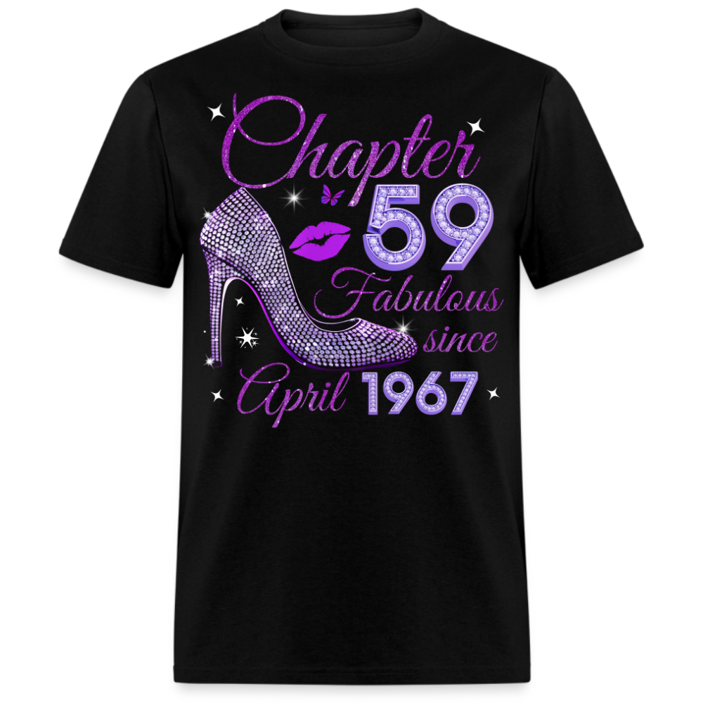 CHAPTER 59 FABULOUS SINCE APRIL 1967 UNISEX SHIRT
