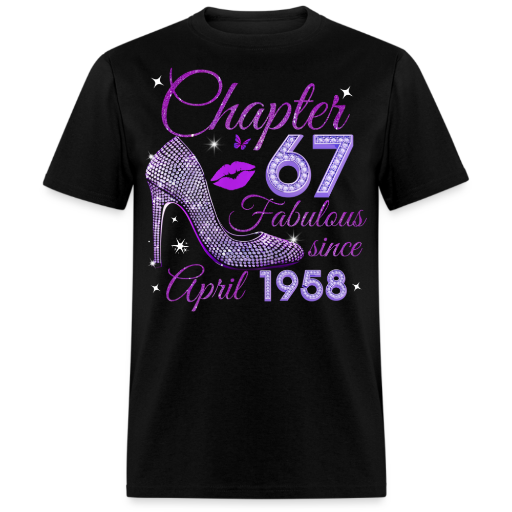 CHAPTER 67 FABULOUS SINCE APRIL 1958 UNISEX SHIRT