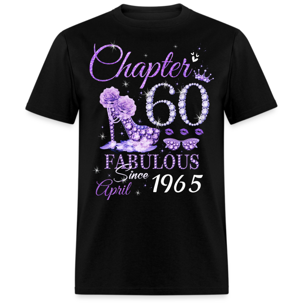 CHAPTER 60 FABULOUS SINCE APRIL 1965 UNISEX SHIRT