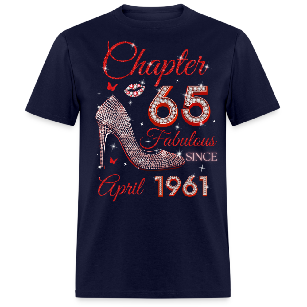 CHAPTER 65 FAB SINCE APRIL 1961 UNISEX SHIRT
