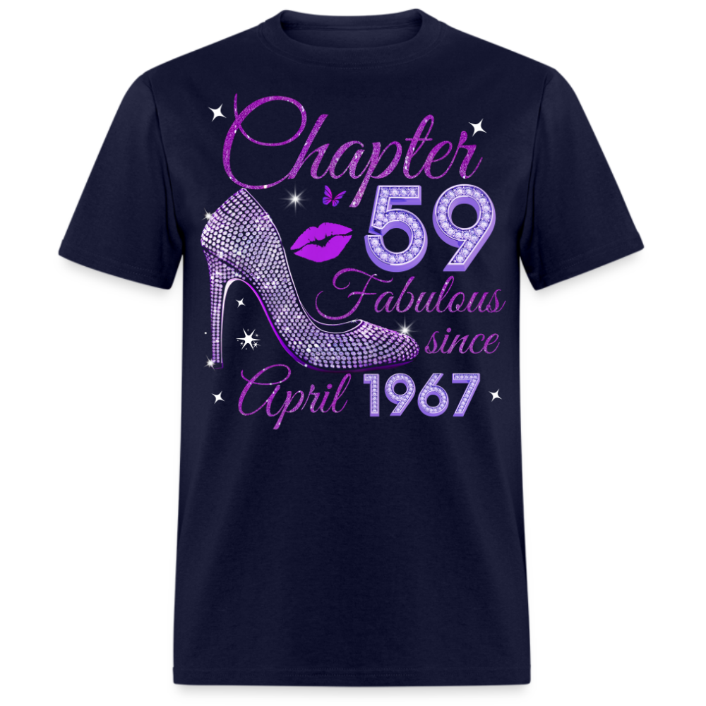 CHAPTER 59 FABULOUS SINCE APRIL 1967 UNISEX SHIRT