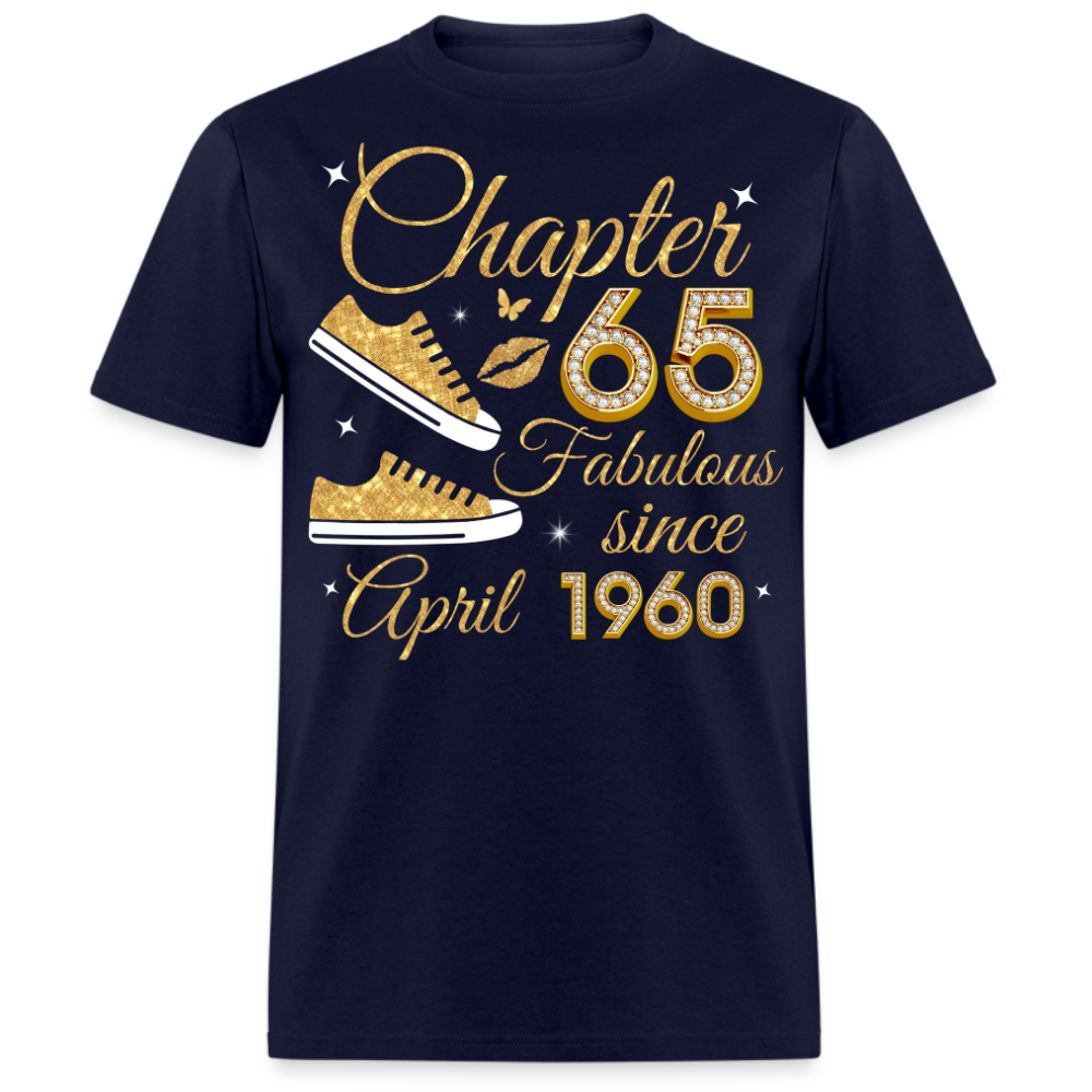 CHAPTER 65 FAB SINCE APRIL 1960 UNISEX SHIRT