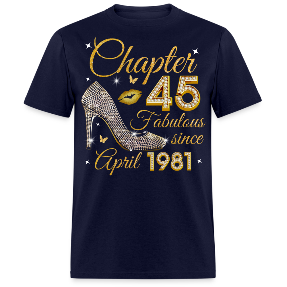 GOLDEN CHAPTER 45 FAB SINCE APRIL 1981 UNISEX SHIRT