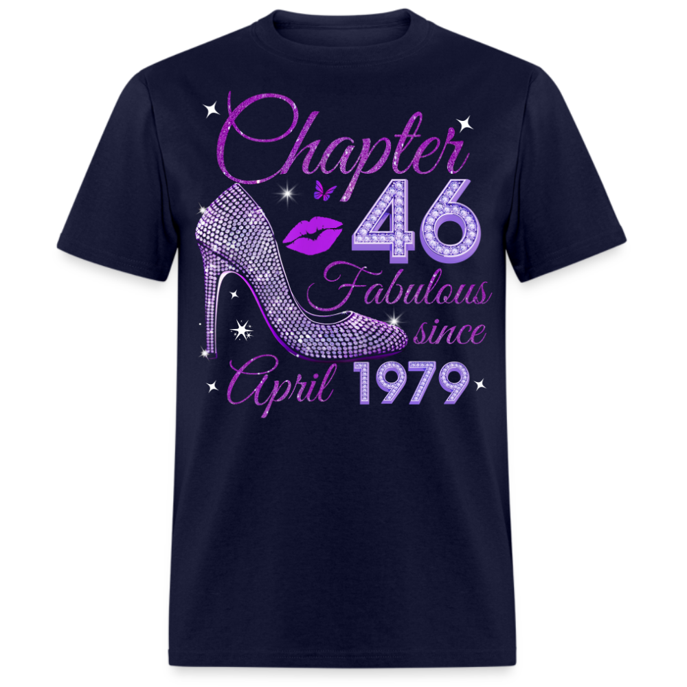 CHAPTER 46 FABULOUS SINCE APRIL 1979 UNISEX SHIRT