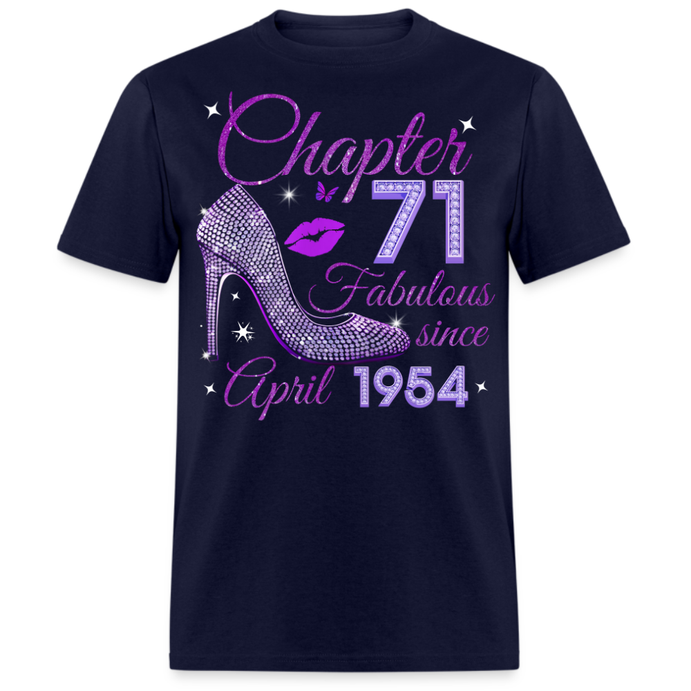 CHAPTER 71 FABULOUS SINCE APRIL 1954 UNISEX SHIRT
