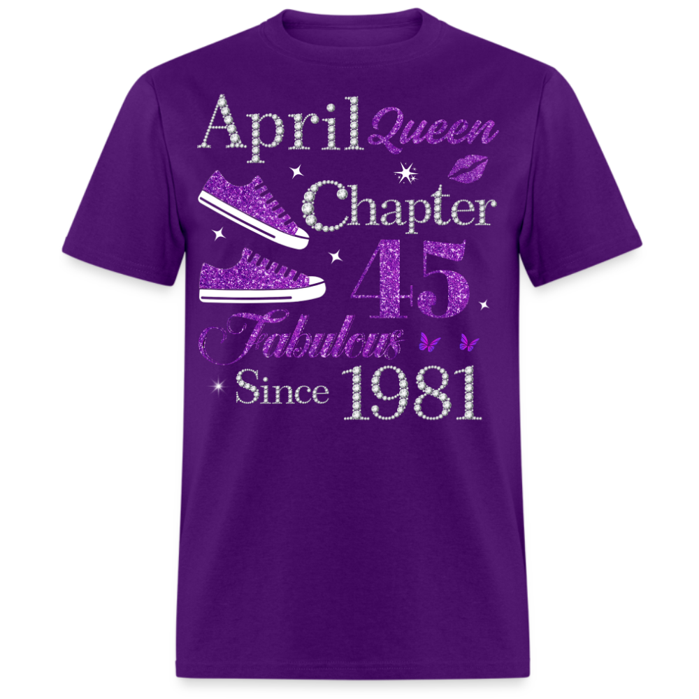APRIL QUEEN CHAPTER 45 FAB SINCE 1981 UNISEX SHIRT