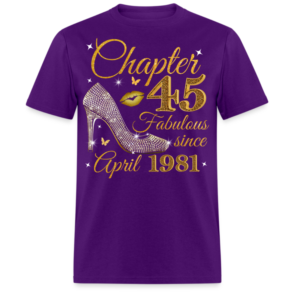 GOLDEN CHAPTER 45 FAB SINCE APRIL 1981 UNISEX SHIRT
