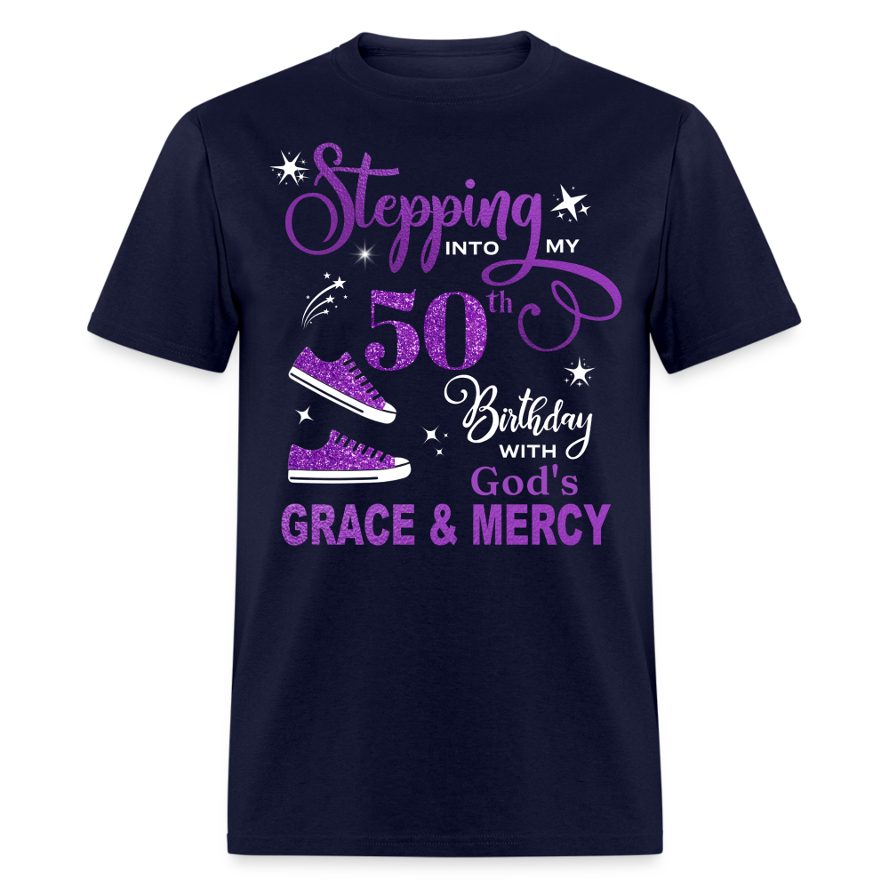 STEPPING INTO MY 50TH BIRTHDAY WITH GOD'S GRACE & MERCY UNISEX SHIRT