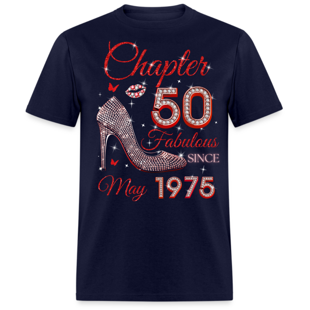 CHAPTER 50 FAB SINCE MAY 1975 UNISEX SHIRT
