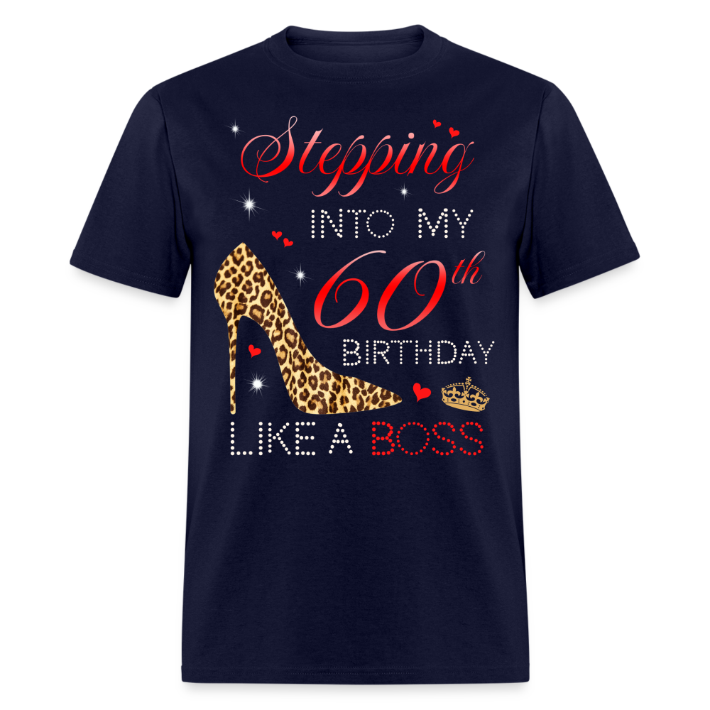 60TH BIRTHDAY BOSS UNISEX SHIRT
