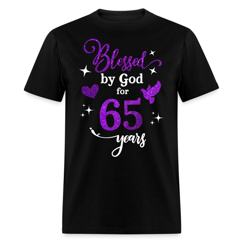 BLESSED BY GOD FOR 65 YEARS UNISEX SHIRT