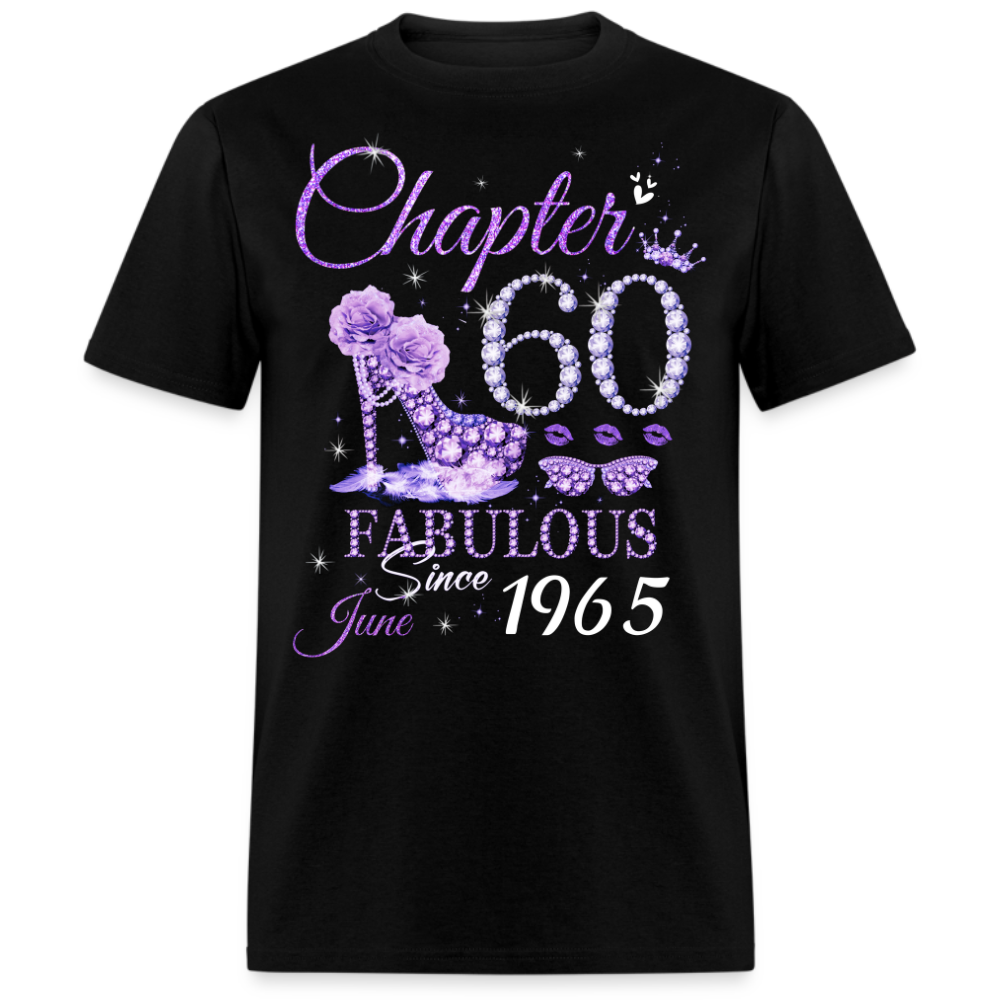 CHAPTER 60 FABULOUS SINCE JUNE 1965 UNISEX SHIRT