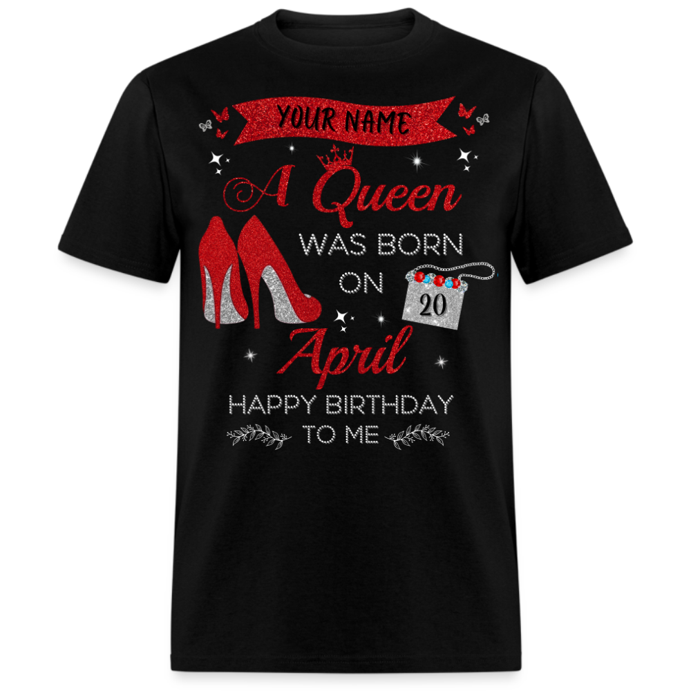 PERSONALIZABLE APRIL BIRTHDAY UNISEX T-SHIRT