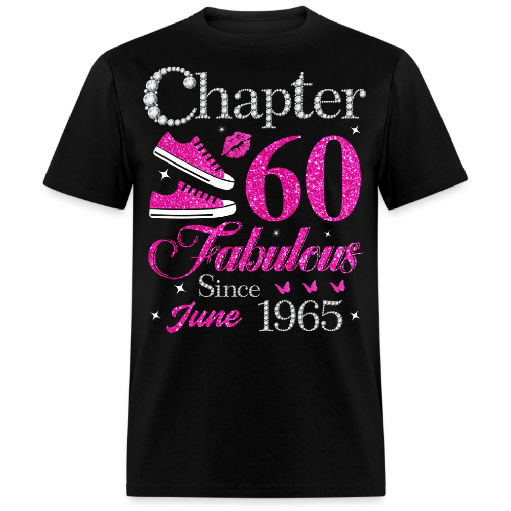 CHAPTER 60 FABULOUS SINCE JUNE 1965 UNISEX SHIRT