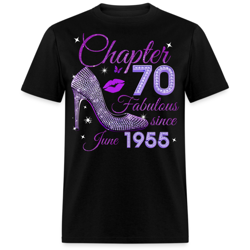CHAPTER 70 FABULOUS SINCE JUNE 1955 UNISEX SHIRT