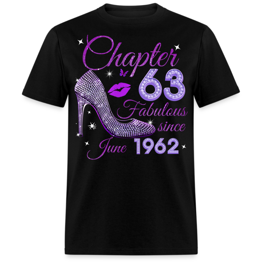 CHAPTER 63 FABULOUS SINCE JUNE 1962 UNISEX SHIRT