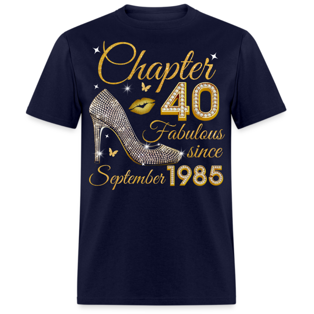 GOLDEN CHAPTER 40 FAB SINCE SEPTEMBER 1985 UNISEX SHIRT