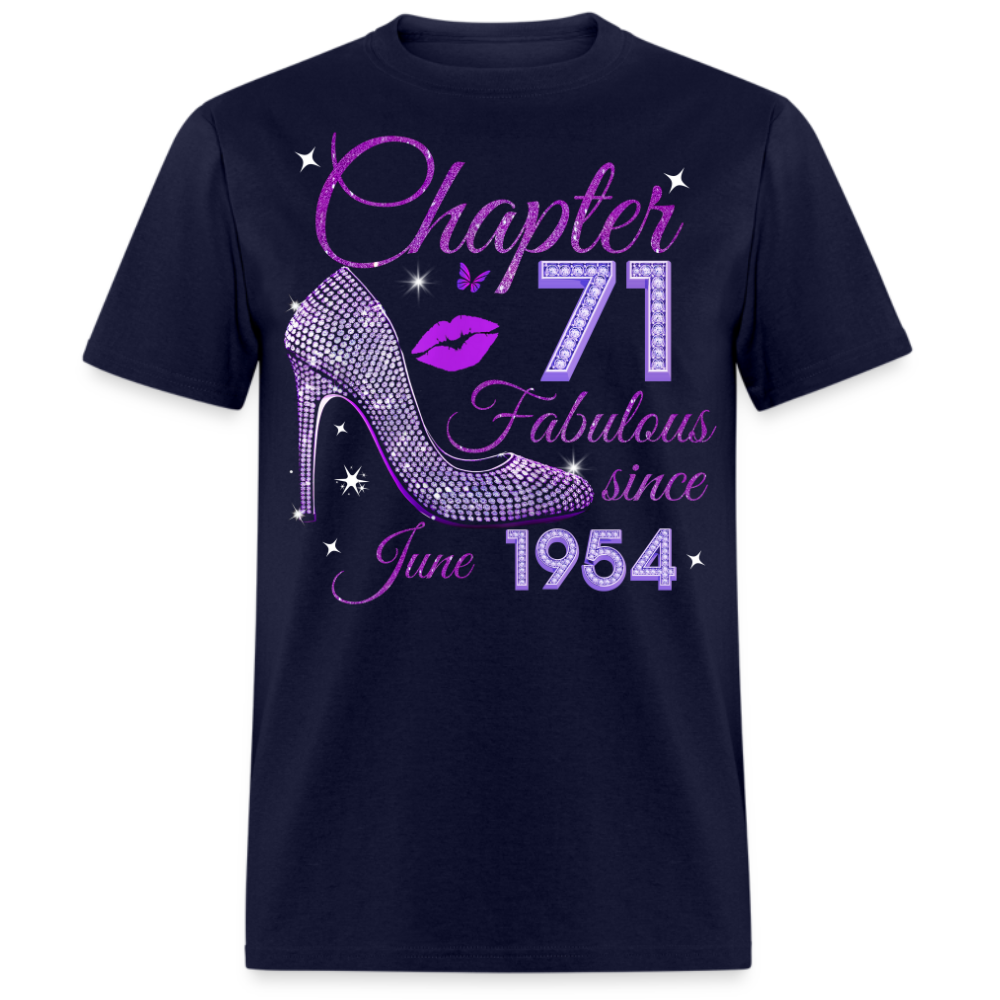 CHAPTER 71 FABULOUS SINCE JUNE 1954 UNISEX SHIRT