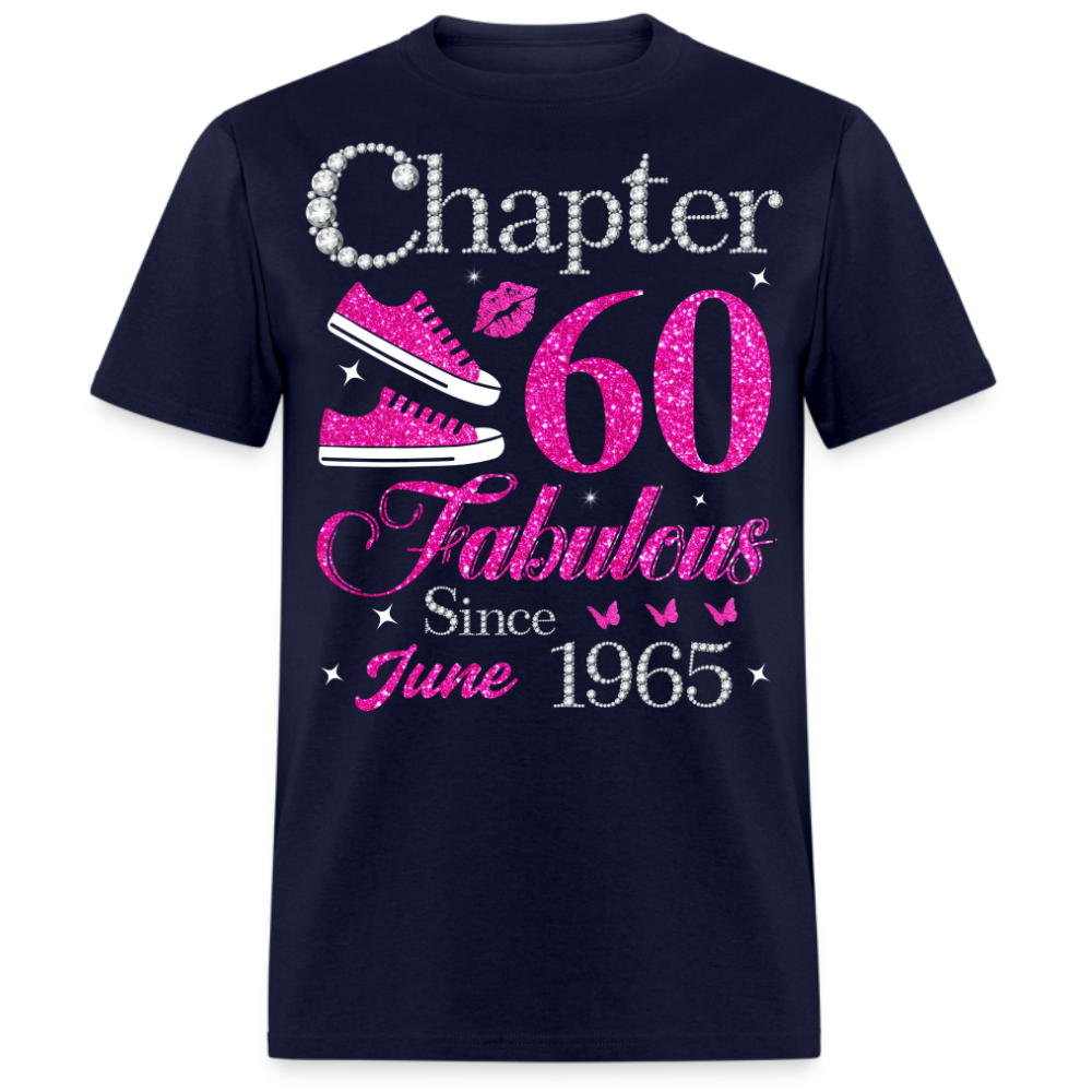 CHAPTER 60 FABULOUS SINCE JUNE 1965 UNISEX SHIRT