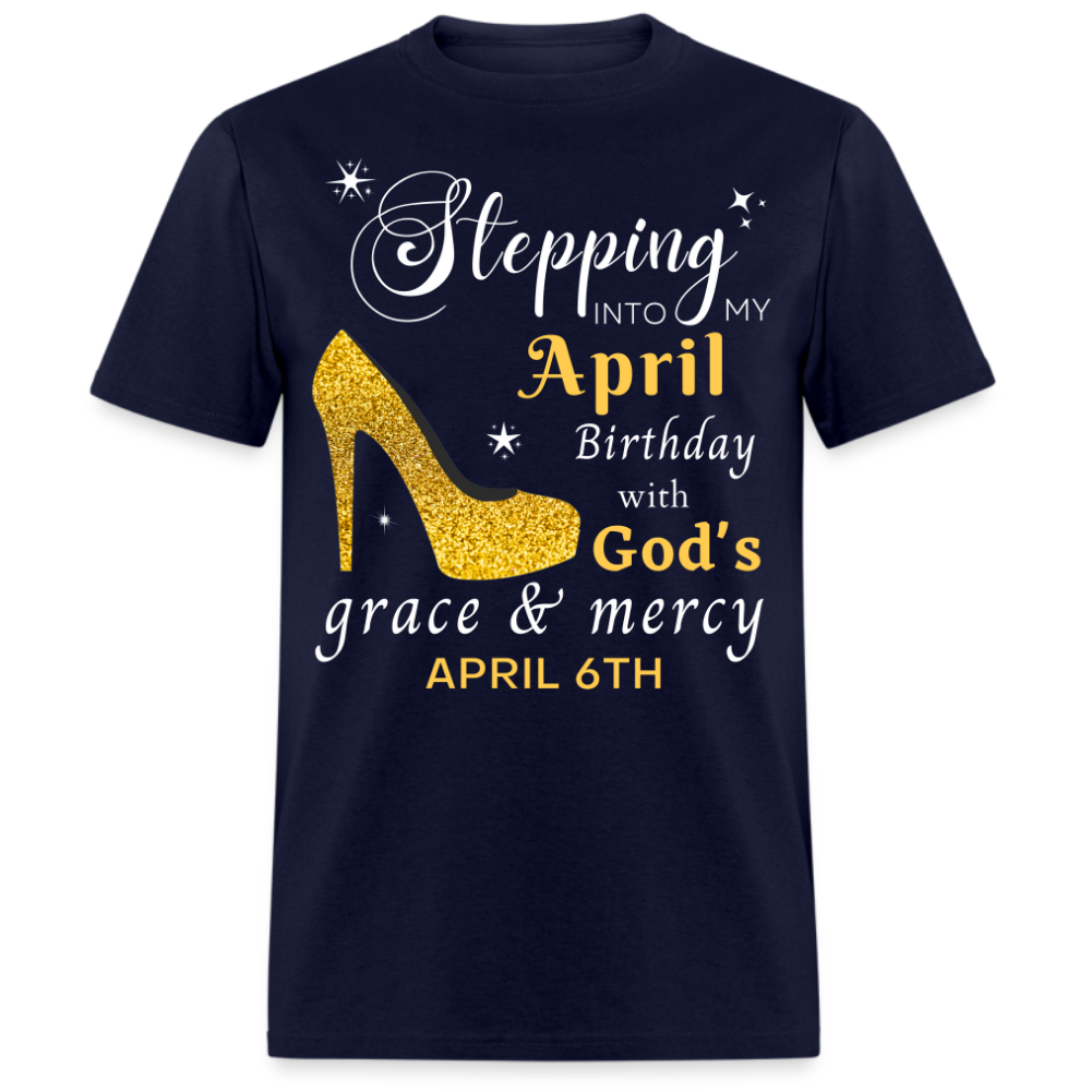 APRIL 6TH GOD'S GRACE UNISEX SHIRT