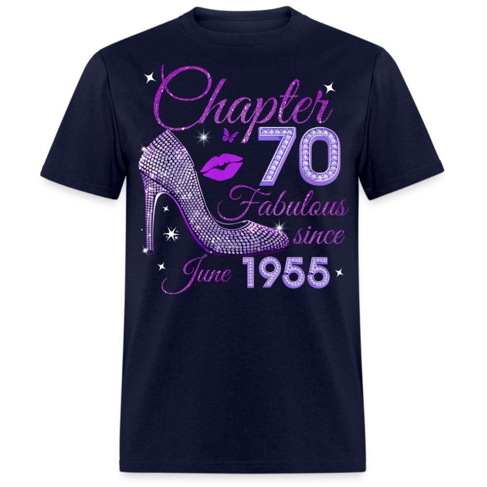 CHAPTER 70 FABULOUS SINCE JUNE 1955 UNISEX SHIRT