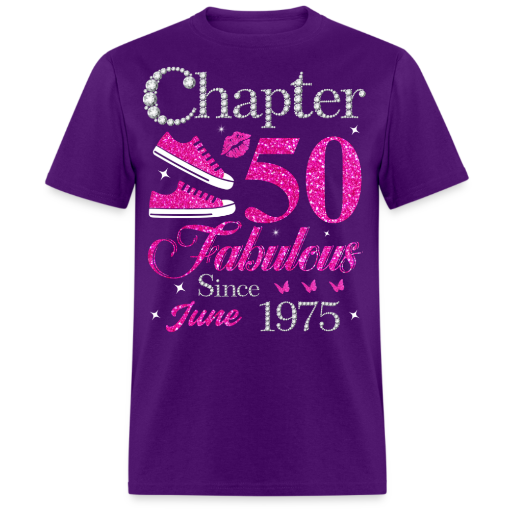 CHAPTER 50 FABULOUS SINCE JUNE 1975 UNISEX SHIRT
