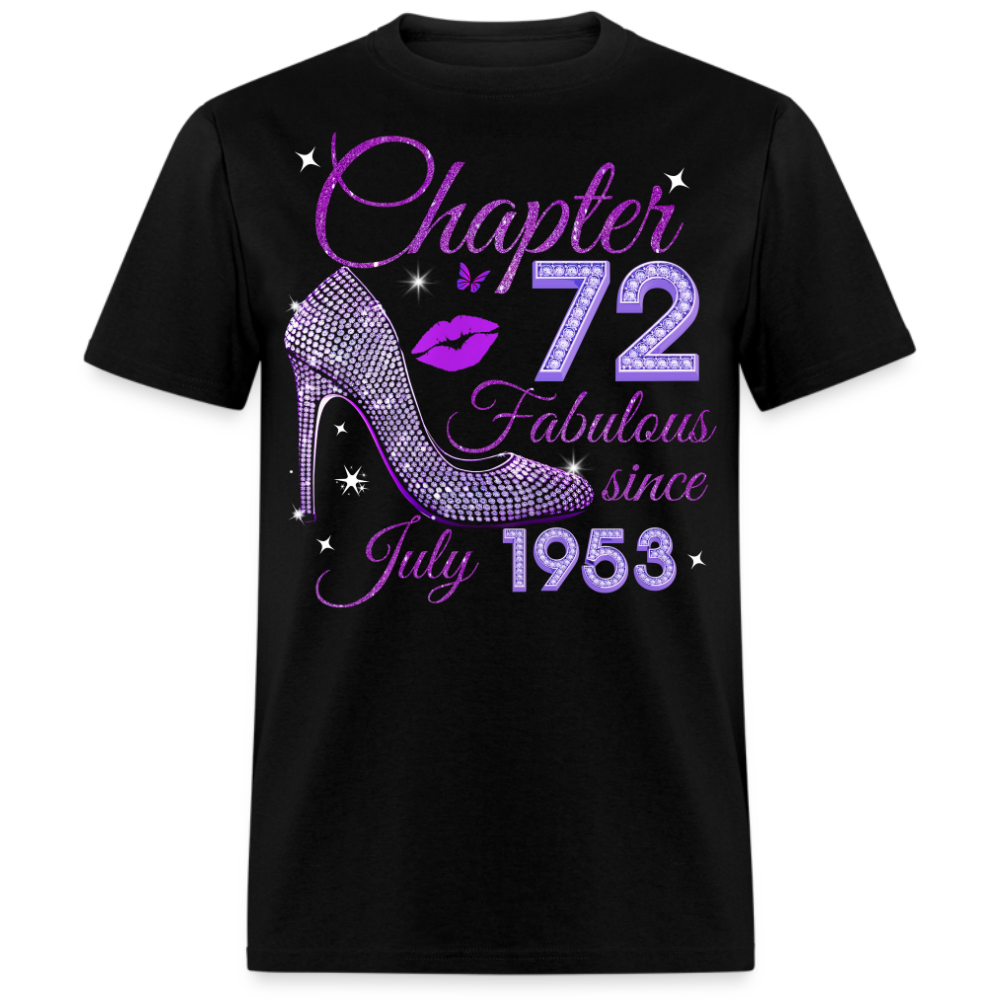 CHAPTER 72 FABULOUS SINCE JULY 1953 UNISEX SHIRT