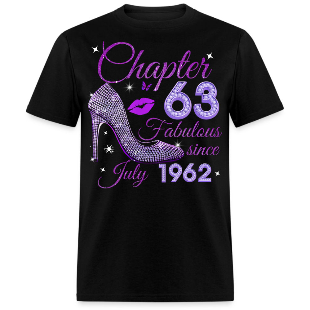CHAPTER 63 FABULOUS SINCE JULY 1962 UNISEX SHIRT