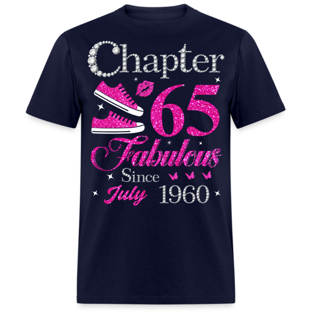CHAPTER 65 FABULOUS SINCE JULY 1960 UNISEX SHIRT