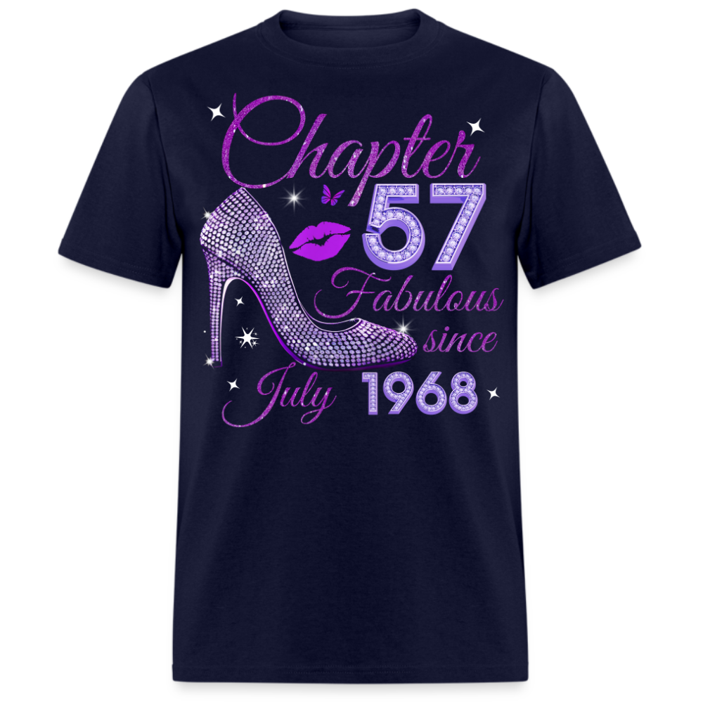 CHAPTER 57 FABULOUS SINCE JULY 1968 UNISEX SHIRT