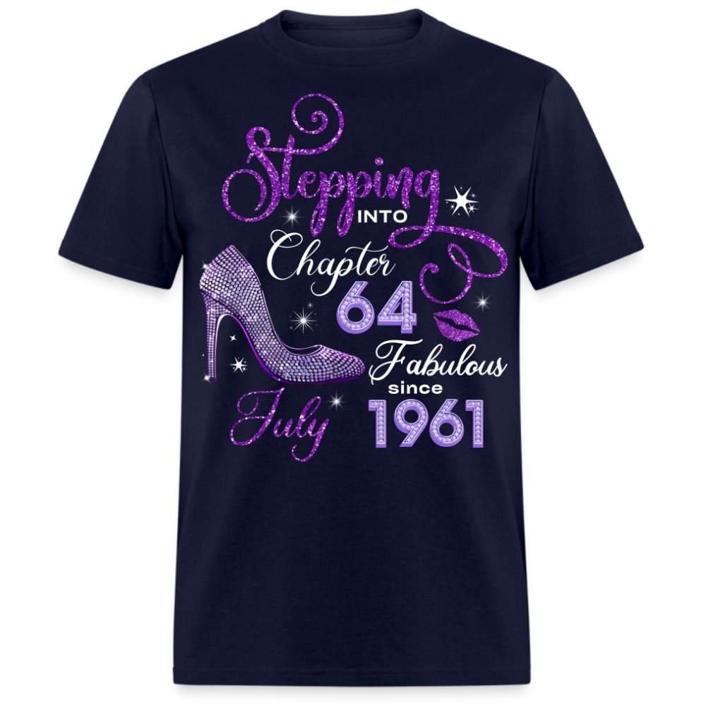 STEPPING INTO CHAPTER 64 FAB SINCE JULY 1961 UNISEX SHIRT