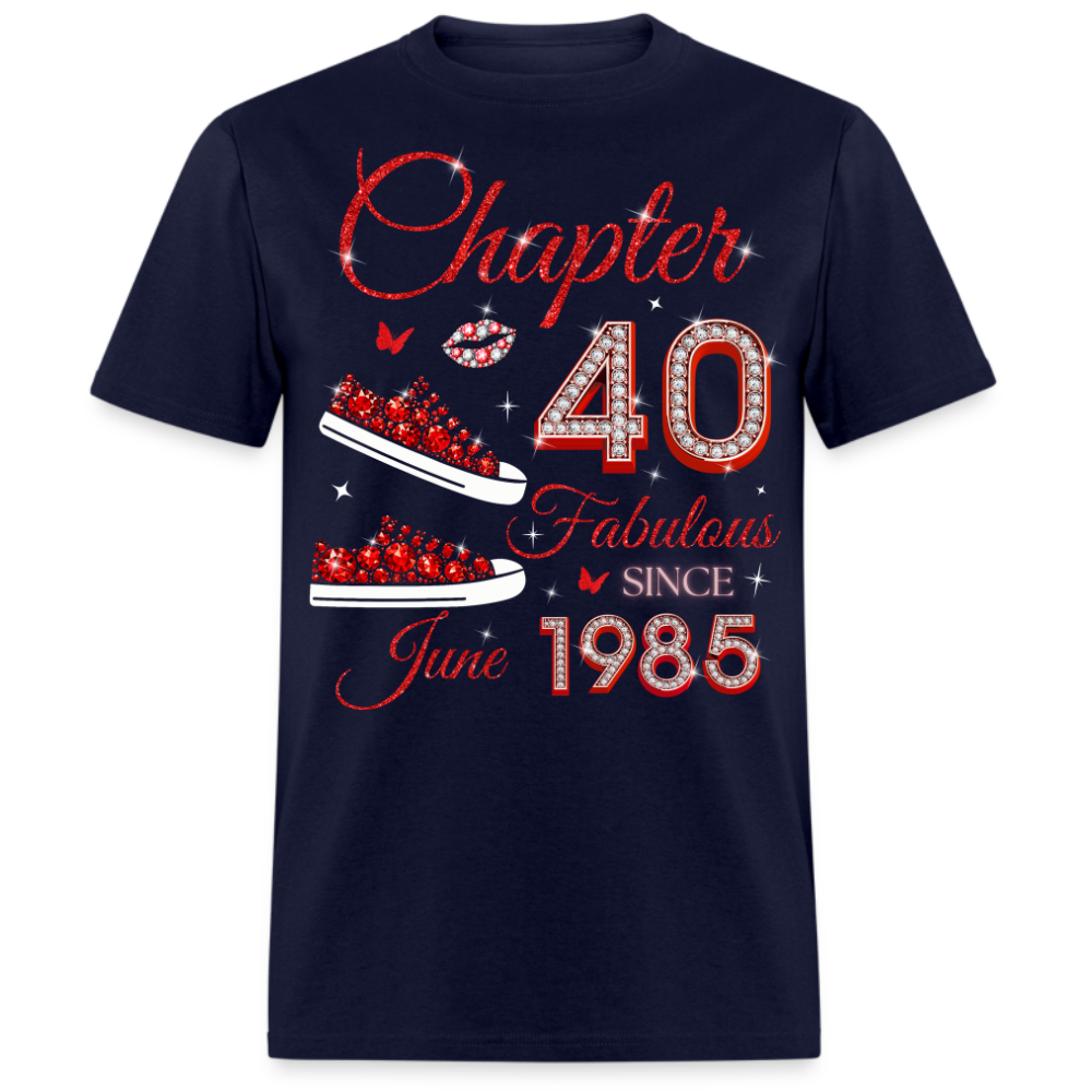 CHAPTER 40 FAB SINCE JUNE 1985 (SNEAKER) UNISEX SHIRT