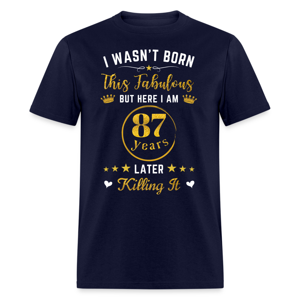 FABULOUS 87 UNISEX SHIRT