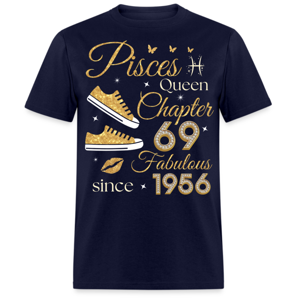 PISCES QUEEN CHAPTER 69 FAB SINCE 1956 UNISEX SHIRT