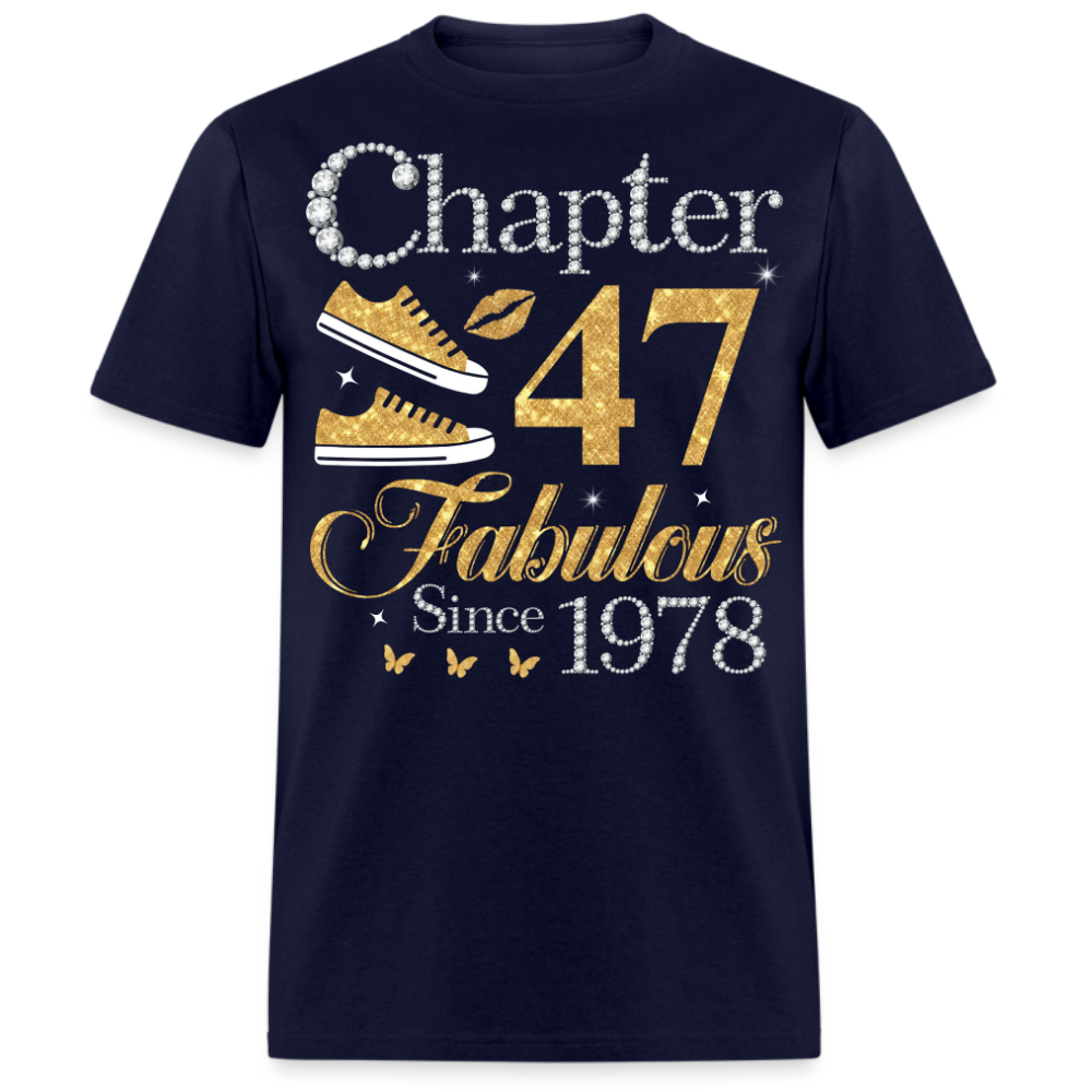GOLDEN CHAPTER 47 FAB SINCE 1978 UNISEX SHIRT