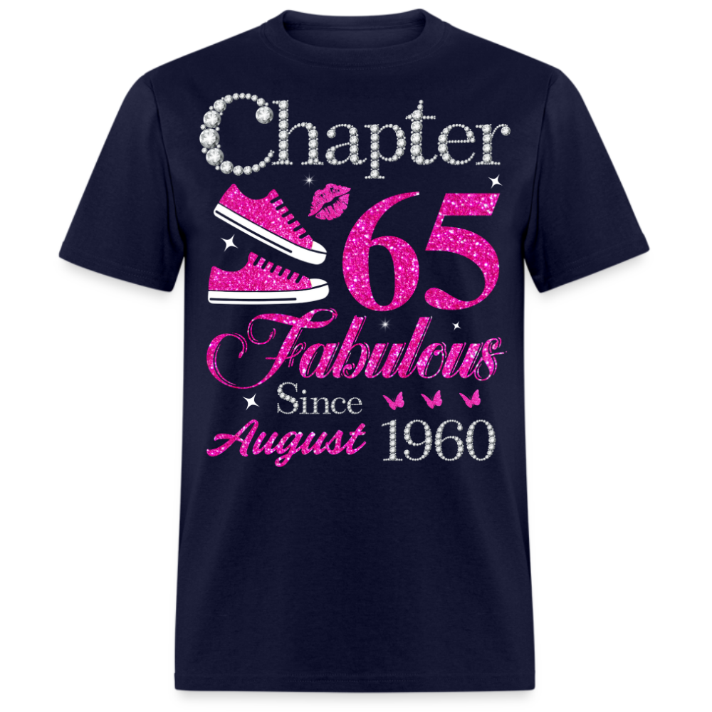 CHAPTER 65 FABULOUS SINCE AUGUST 1960 UNISEX SHIRT