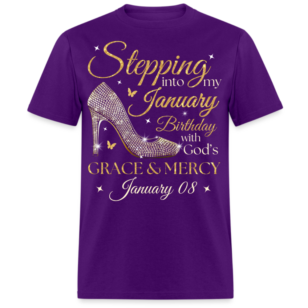 STEPPING INTO MY JANUARY 08 BDAY UNISEX SHIRT