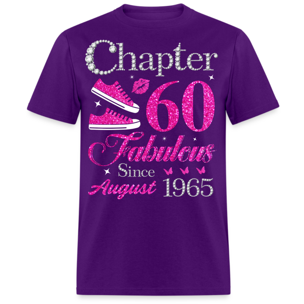 CHAPTER 60 FABULOUS SINCE AUGUST 1965 UNISEX SHIRT
