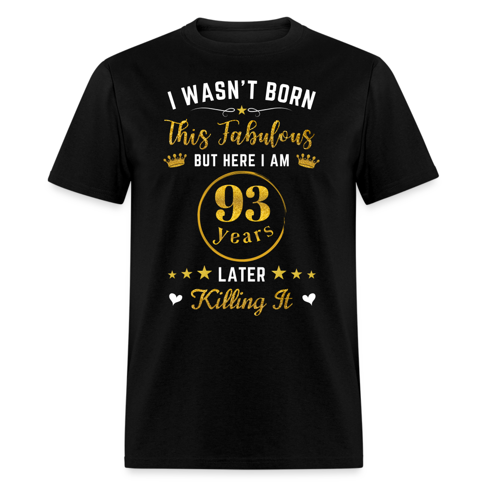 FABULOUS 93 UNISEX SHIRT