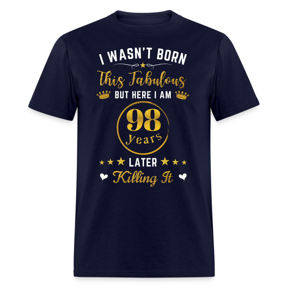 FABULOUS 98 UNISEX SHIRT
