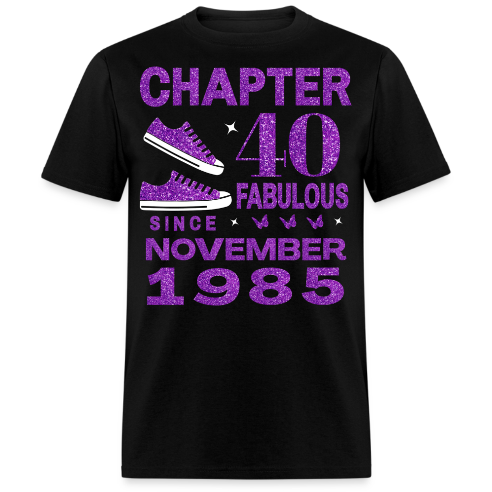 CHAPTER 40 FAB SINCE NOVEMBER 1985 UNISEX SHIRT